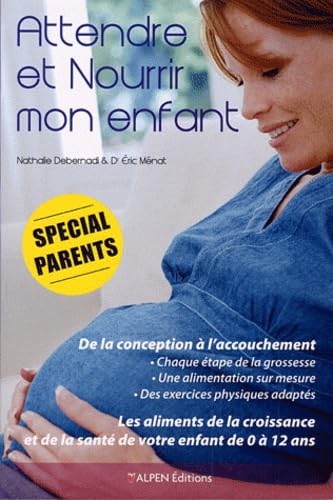 attendre et nourrir mon enfant book