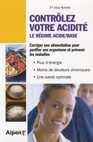 Contrôlez votre acidité: Le régime acide-base book