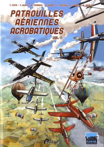 Patrouilles Aériennes Acrobatiques tome 1 Manga