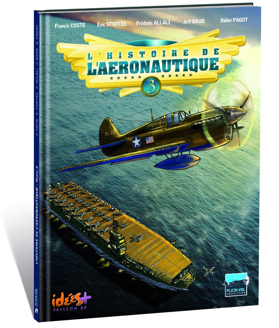 L'histoire de l'aéronautique - Tome 3 book