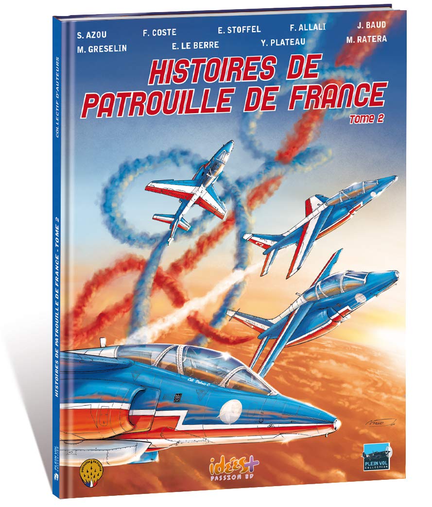Histoires de patrouille de France : Tome 2 book