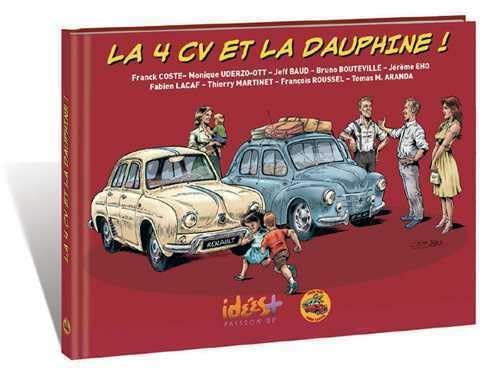 La 4CV et la Dauphine ! book