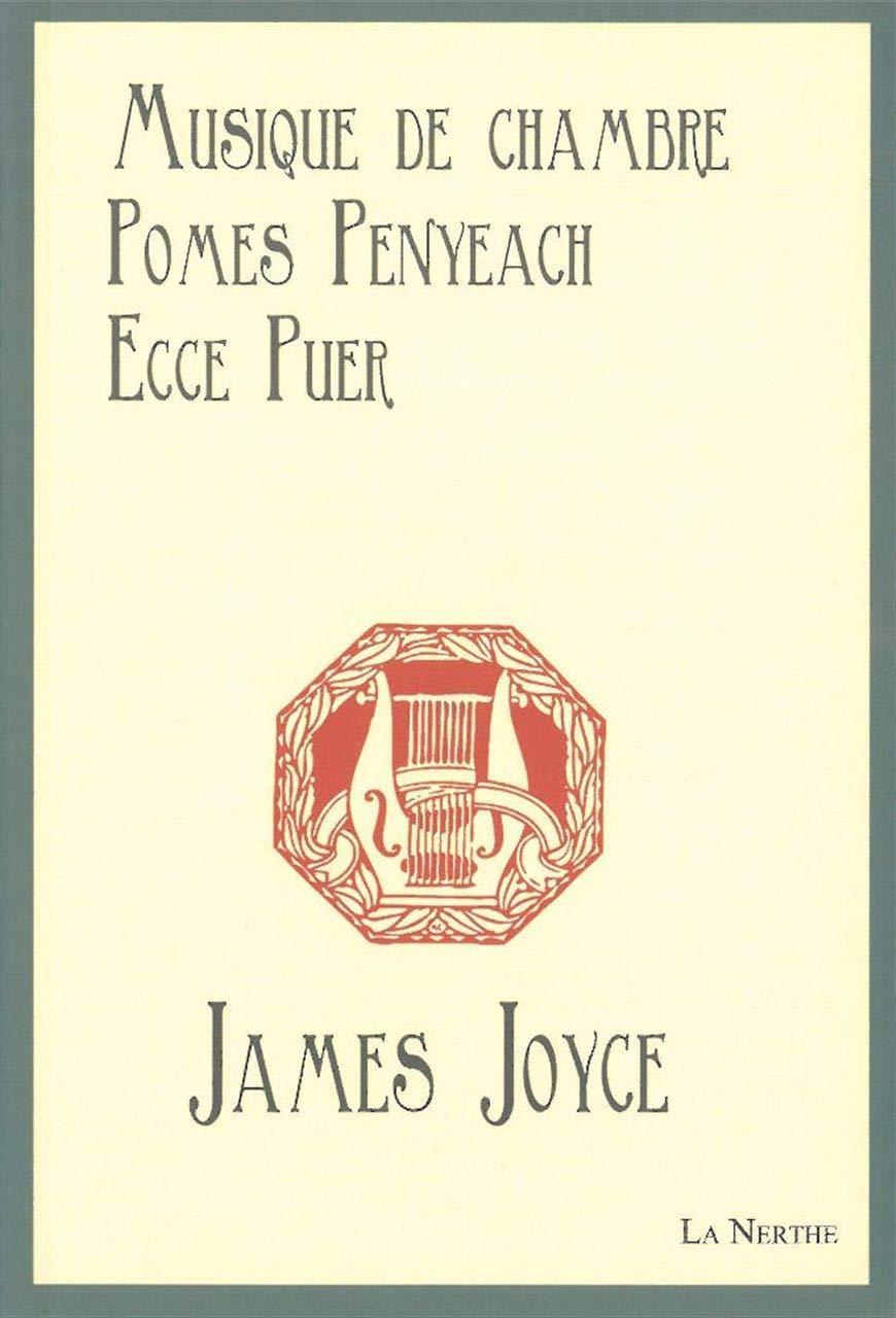 Musique de Chambre / Poèmes Penyeach / Ecce Puer: Ecce Puer Poetry
