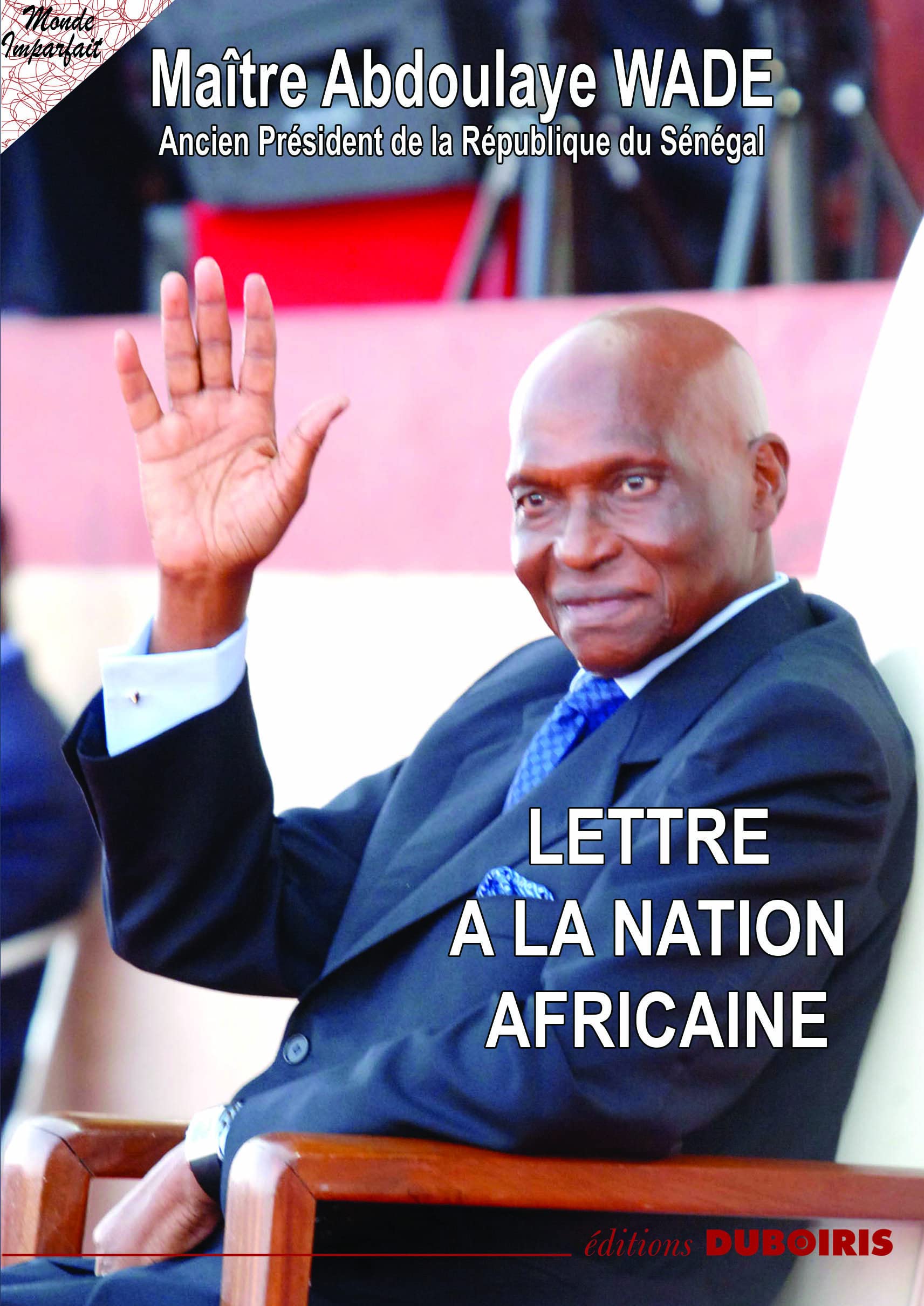 Lettre à la nation africaine book