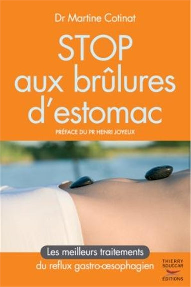 Stop aux brûlures d'estomac : les meilleurs traitements du reflux gastro-oesophagien Books