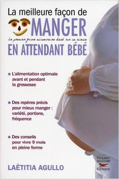 La meilleure façon de manger en attendant bébé Parents & Children