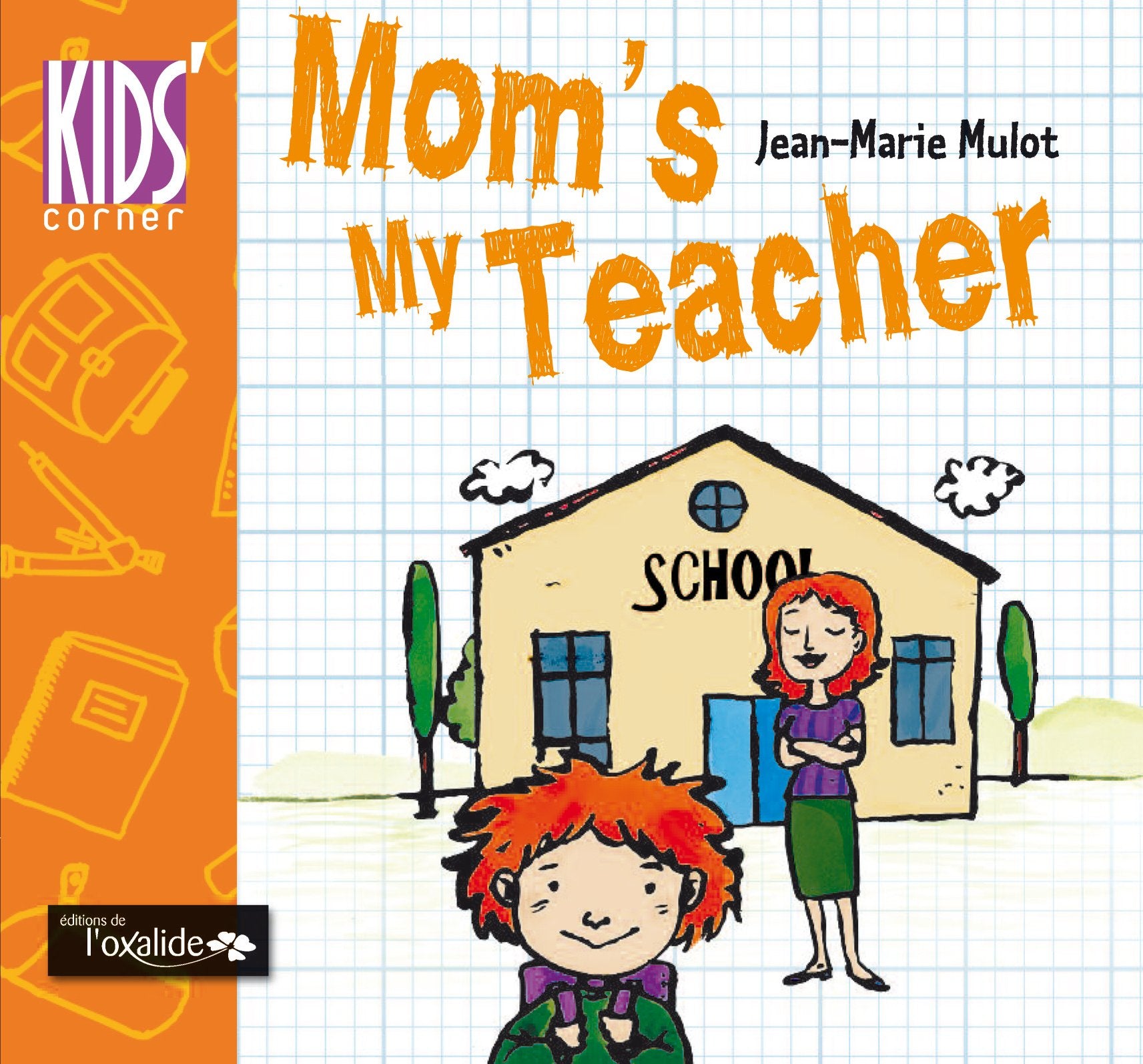 Mom's My Teacher book