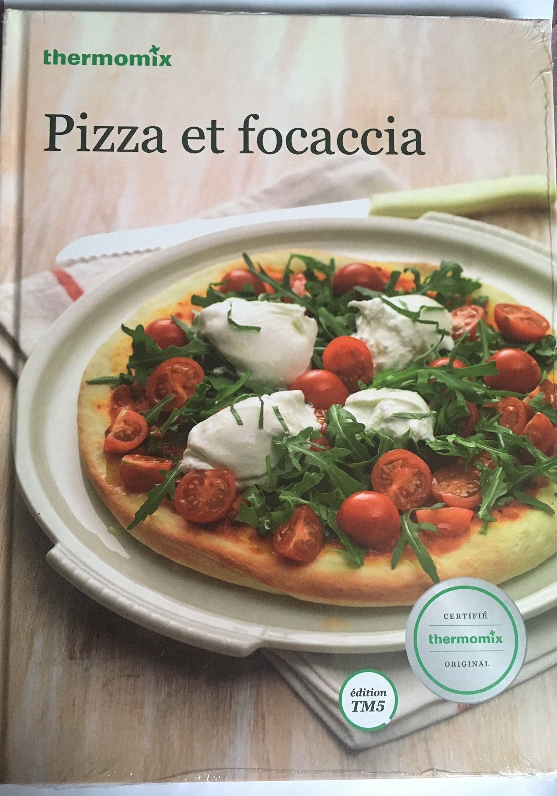 Livre Thermomix - Pizza et focaccia - Vorwerk - édition TM5 Books