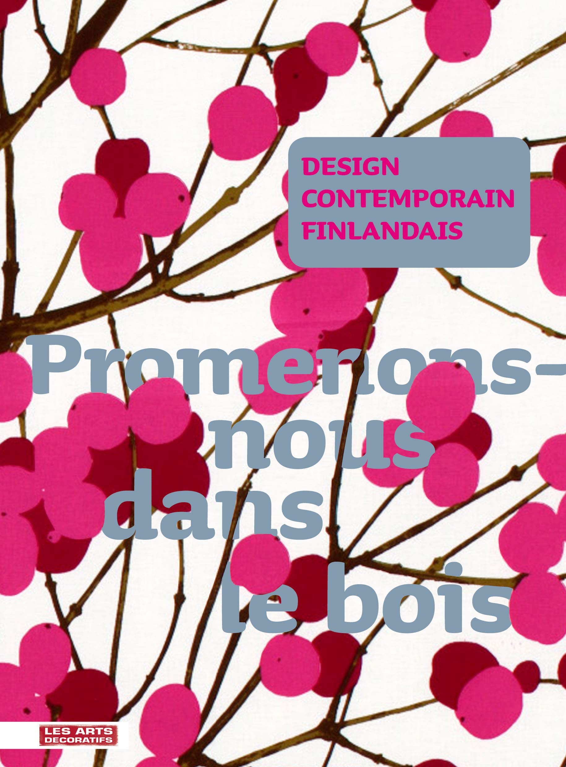 Design contemporain finlandais: Promenons-nous dans le bois Film, Art & Culture