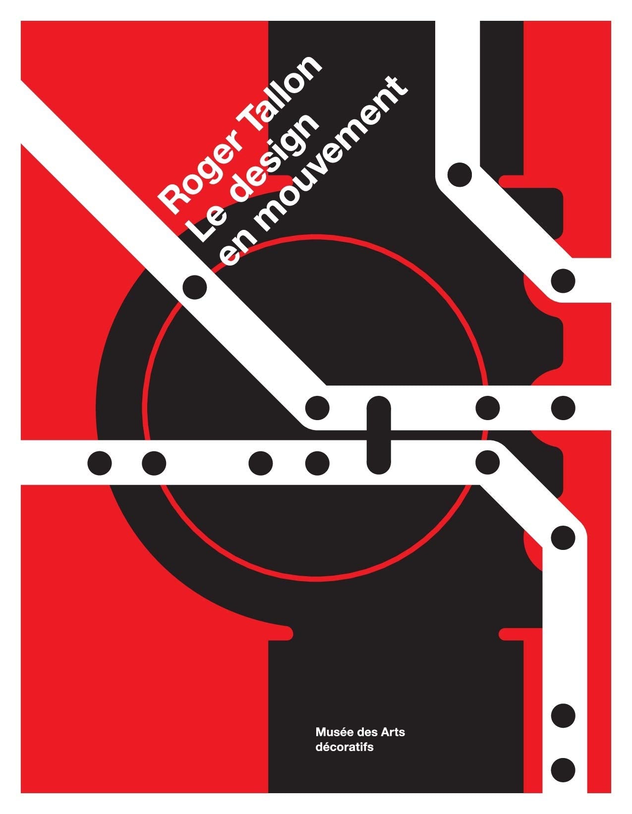 Product Image: Roger Tallon: Le design en mouvement