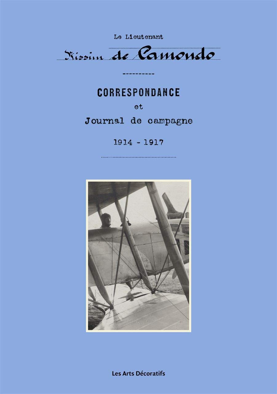 Correspondance et Journal de campagne 1914-1917 book