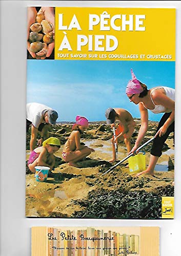 La pêche à pied tout savoir sur les coquillages et crustacés Books