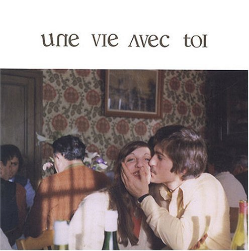 Une vie avec toi book