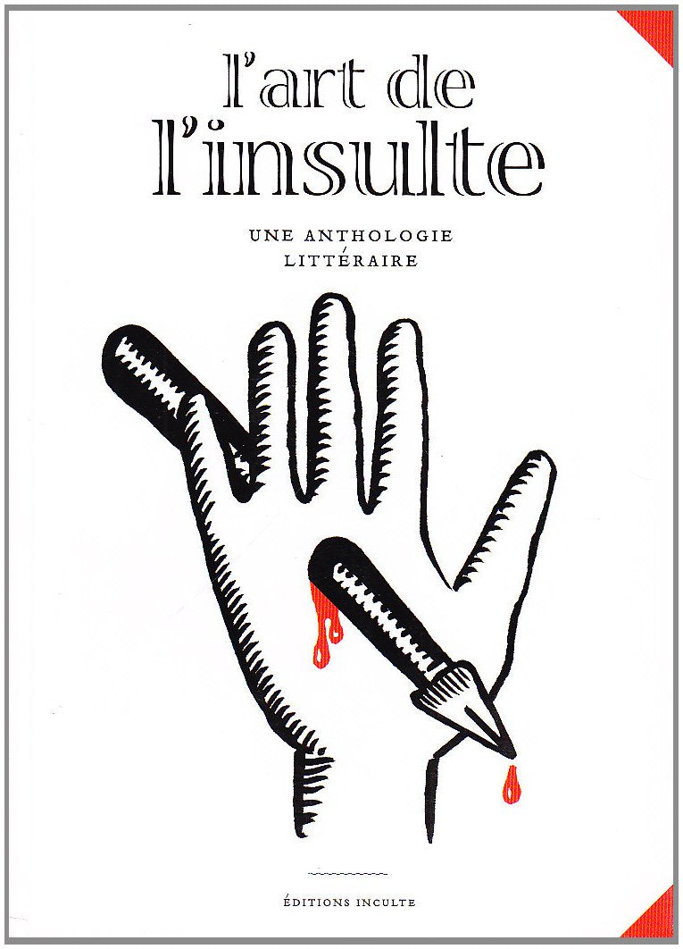 L'art de l'insulte: Une anthologie littéraire book