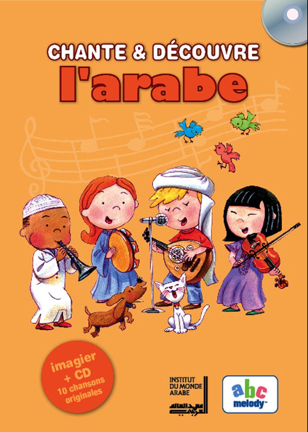 CHANTE ET DECOUVRE L'ARABE: A partir de 3 ans Children's books
