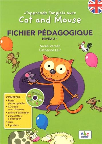 J'APPRENDS L'ANGLAIS AVEC CAT AND MOUSE - FICHIER PEDAGOGIQUE - NIVEAU 1 Children's books