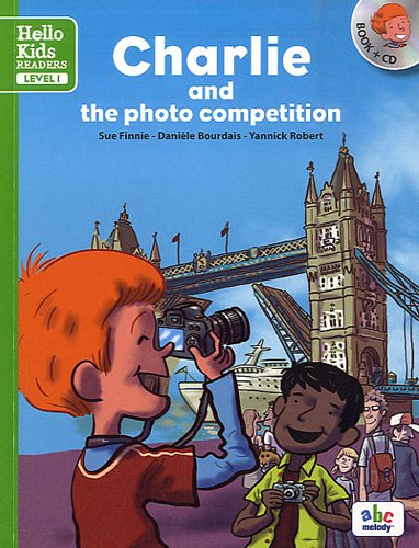 CHARLIE AND THE PHOTO COMPETITION - LEVEL 1 book