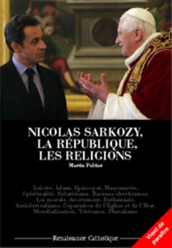 NICOLAS SARKOZY LA REPUBLIQUE LES RELIGIONS SUIVI DE LES CONQUETES LAIQUES Books