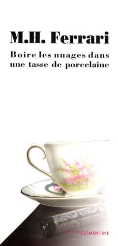 Boire les nuages dans une tasse de porcelaine book