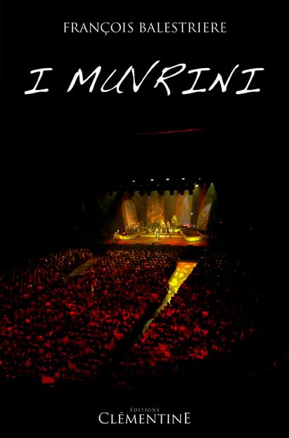 I Muvrini la légende : Livre d'art book