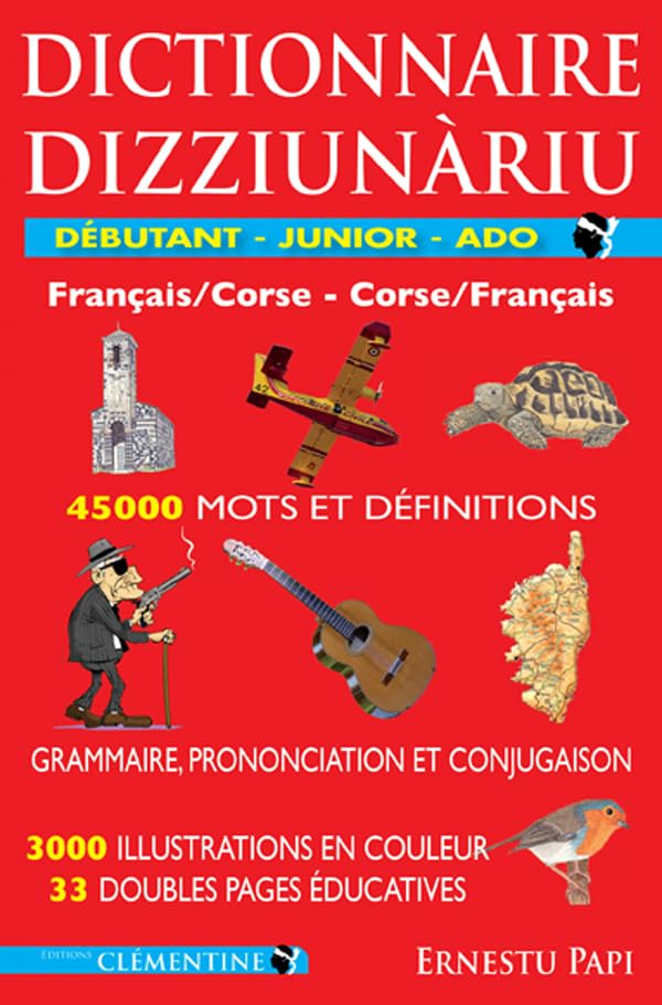 Dictionnaire Débutant - Junior - Ado : Corse-Français et Français-Corse Foreign Languages ​​& Dictionaries