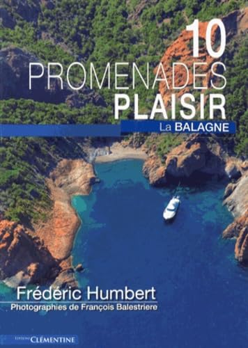 Promenades plaisir : la Balagne Leisure, Home & Garden