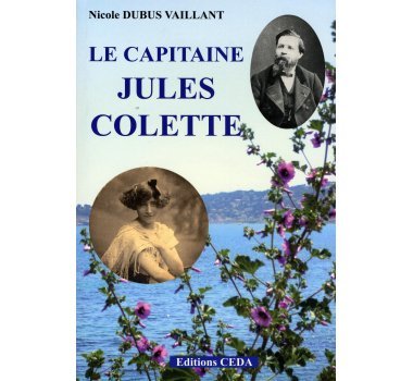 Le capitaine Jules Colette, père de Colette Books