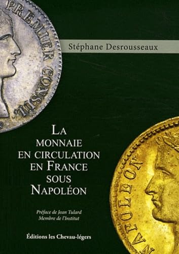La monnaie en circulation en France sous Napoléon Books