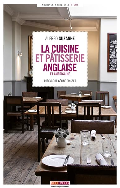 LA CUISINE ET PATISSERIE ANGLAISE ET AMERICAINE Leisure, Home & Garden