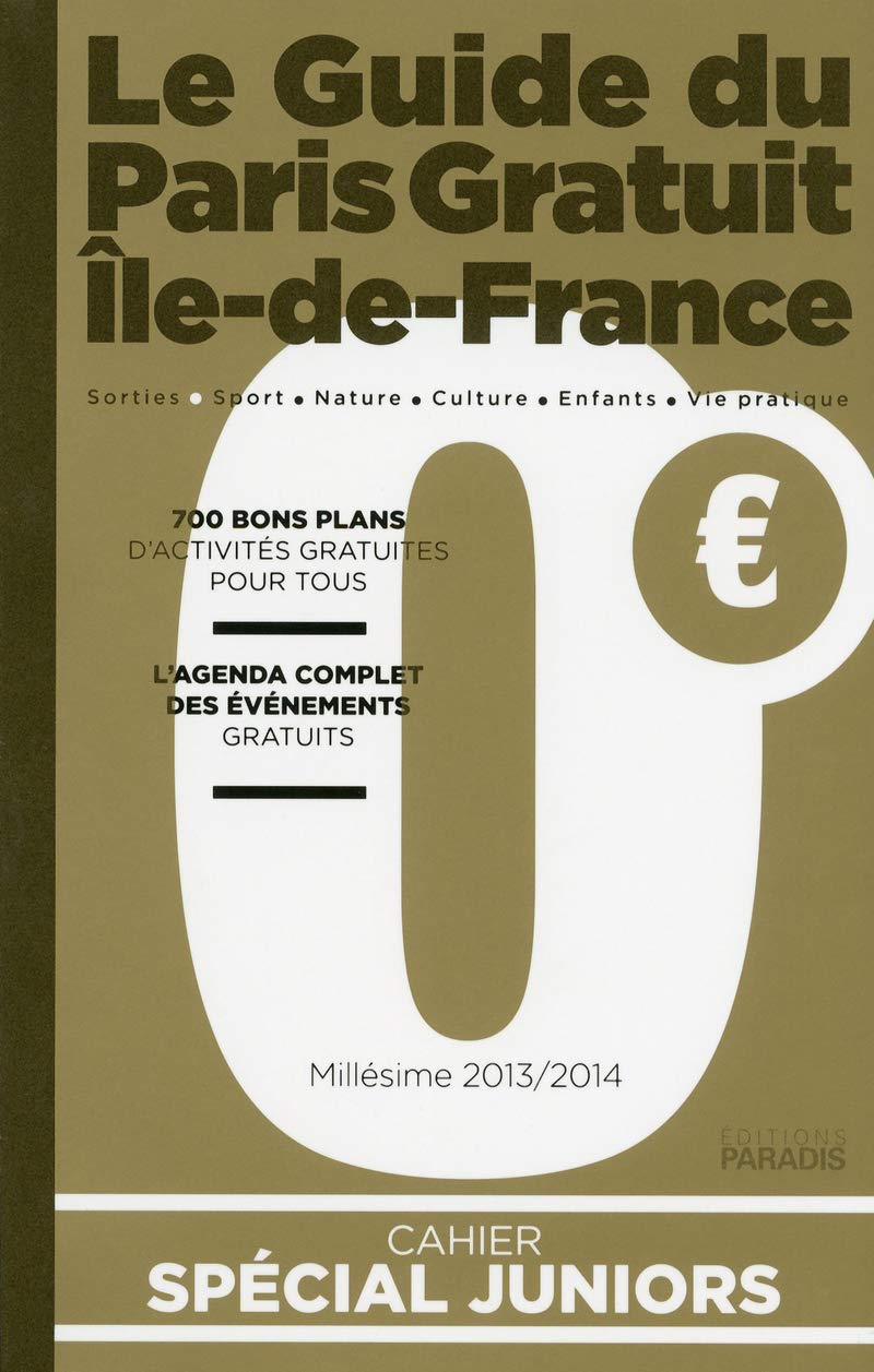 le guide du paris gratuit île de france book