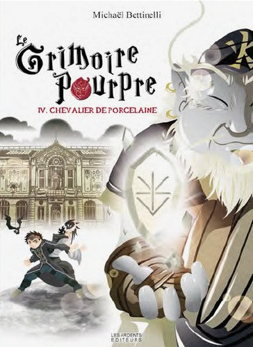 Le grimoire pourpre. Vol. 4. Chevalier de porcelaine Manga