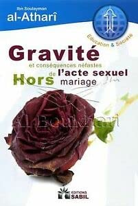 Gravité et Conséquences Néfastes de l'Acte Sexuel Hors Mariage Books