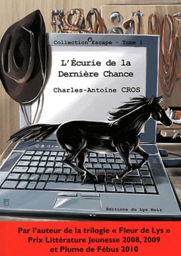 L'écurie de la dernière chance: Une aventure équestre Leisure & Fun