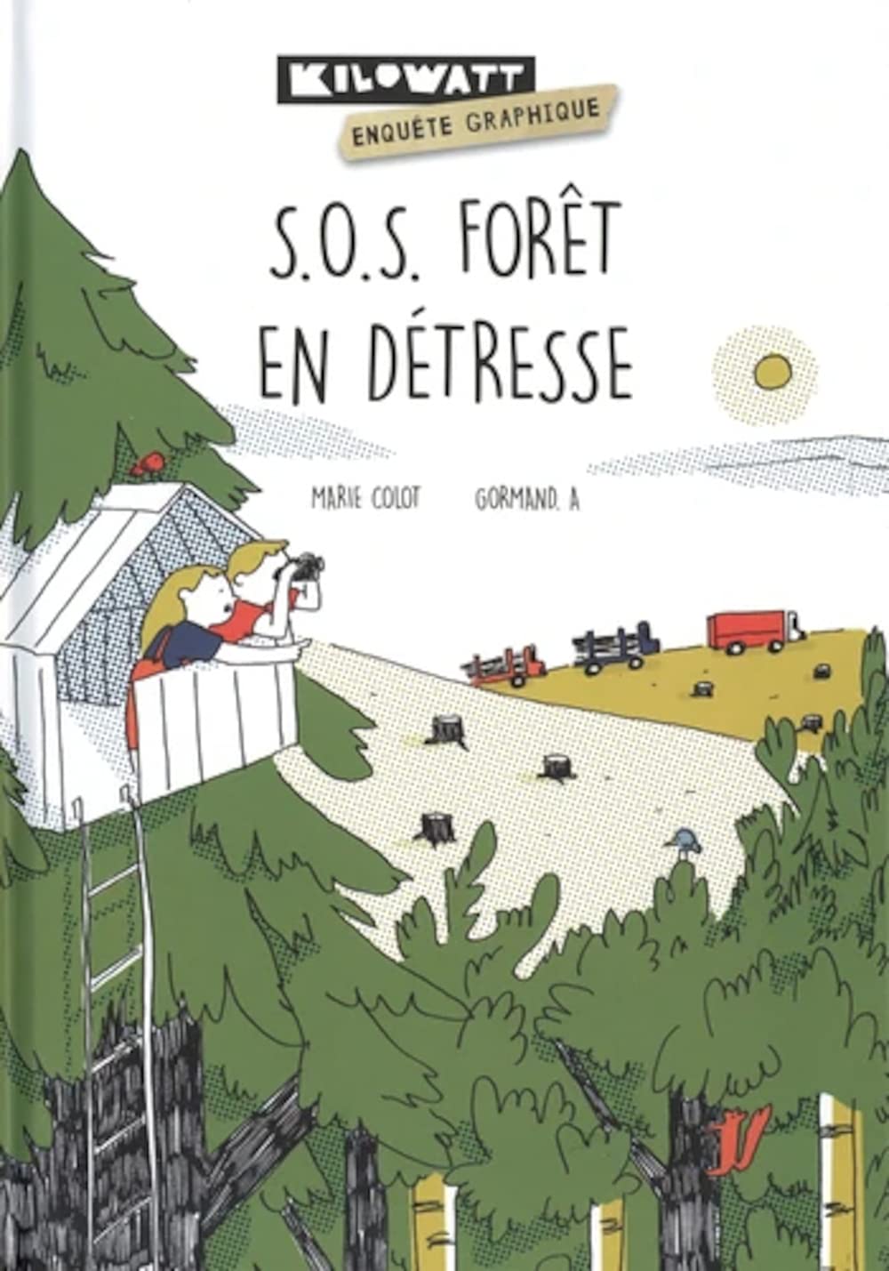 S.O.S. forêt en détresse book