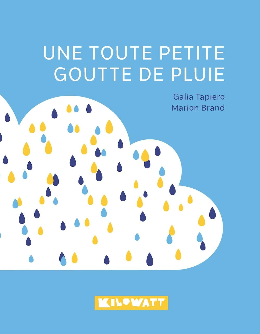 Une toute petite goutte de pluie book