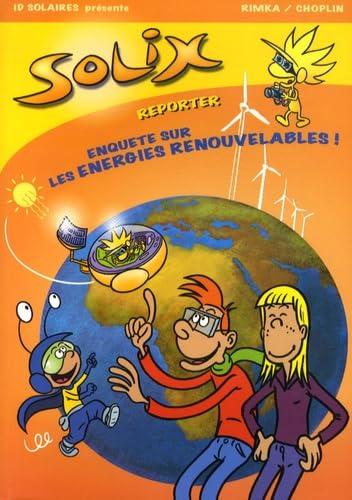 Solix: Enquête sur les Energies renouvelables book