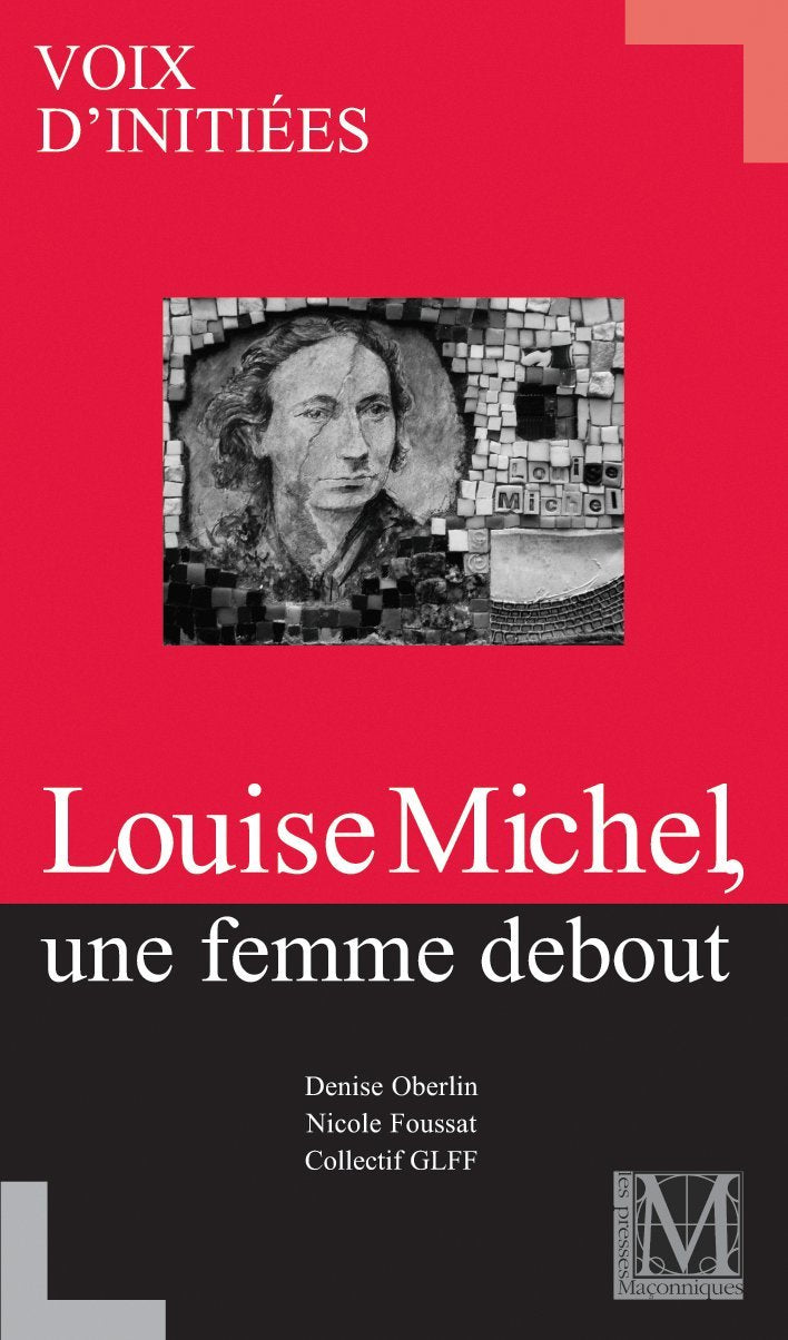 LOUISE MICHEL - UNE FEMME DEBOUT Books