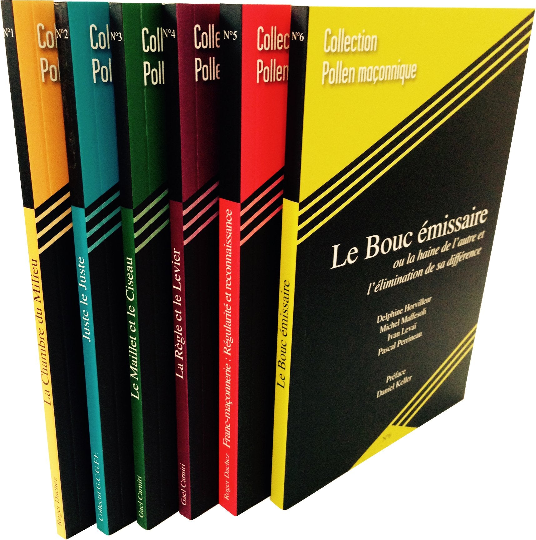 N°1 : La Chambre du Milieu / N°2 : Juste le Juste / N°3 : Le Maillet et le Ciseau / N°4 : La Règle et le Levier / N° 5 : La régularité maçonnique / N°6 : Le bouc émissaire book
