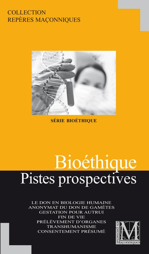 Bioétique pistes prospectives Books
