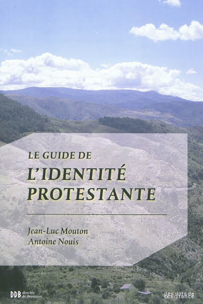 Product Image: Le guide de l'identité protestante