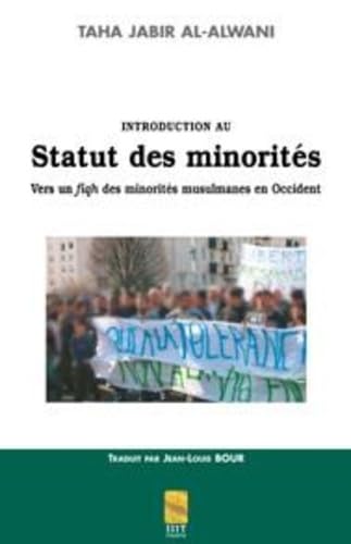 Introduction au statut des minorités : vers un fiqh des minorités musulmanes en Occident book
