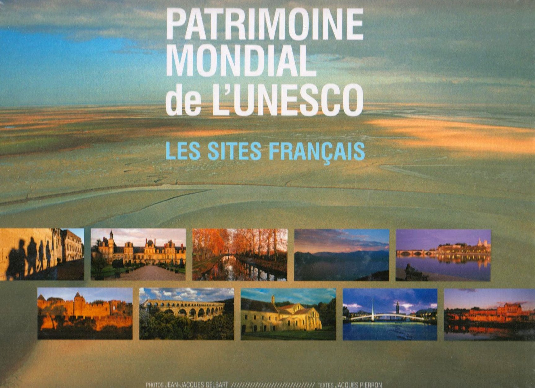 Patrimoine mondial de l'Unesco: Les sites français Books