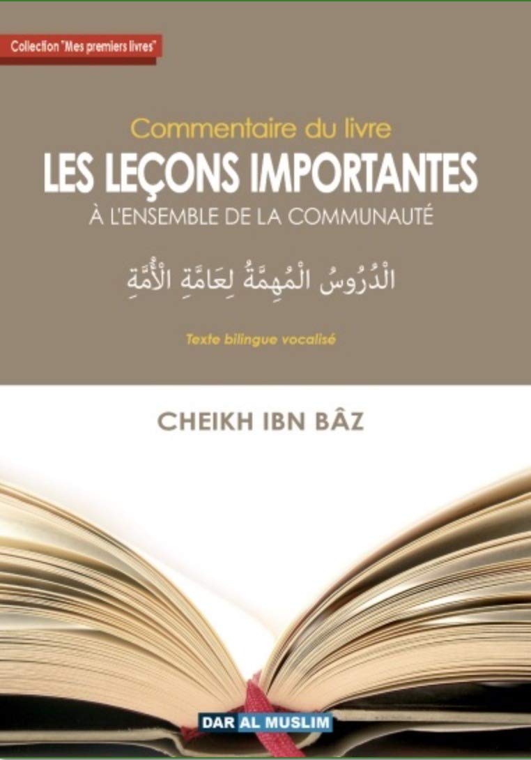 Commentaire du livre "Les Leçons importantes à l'ensemble de la communauté" (bilingue français/arabe) Books