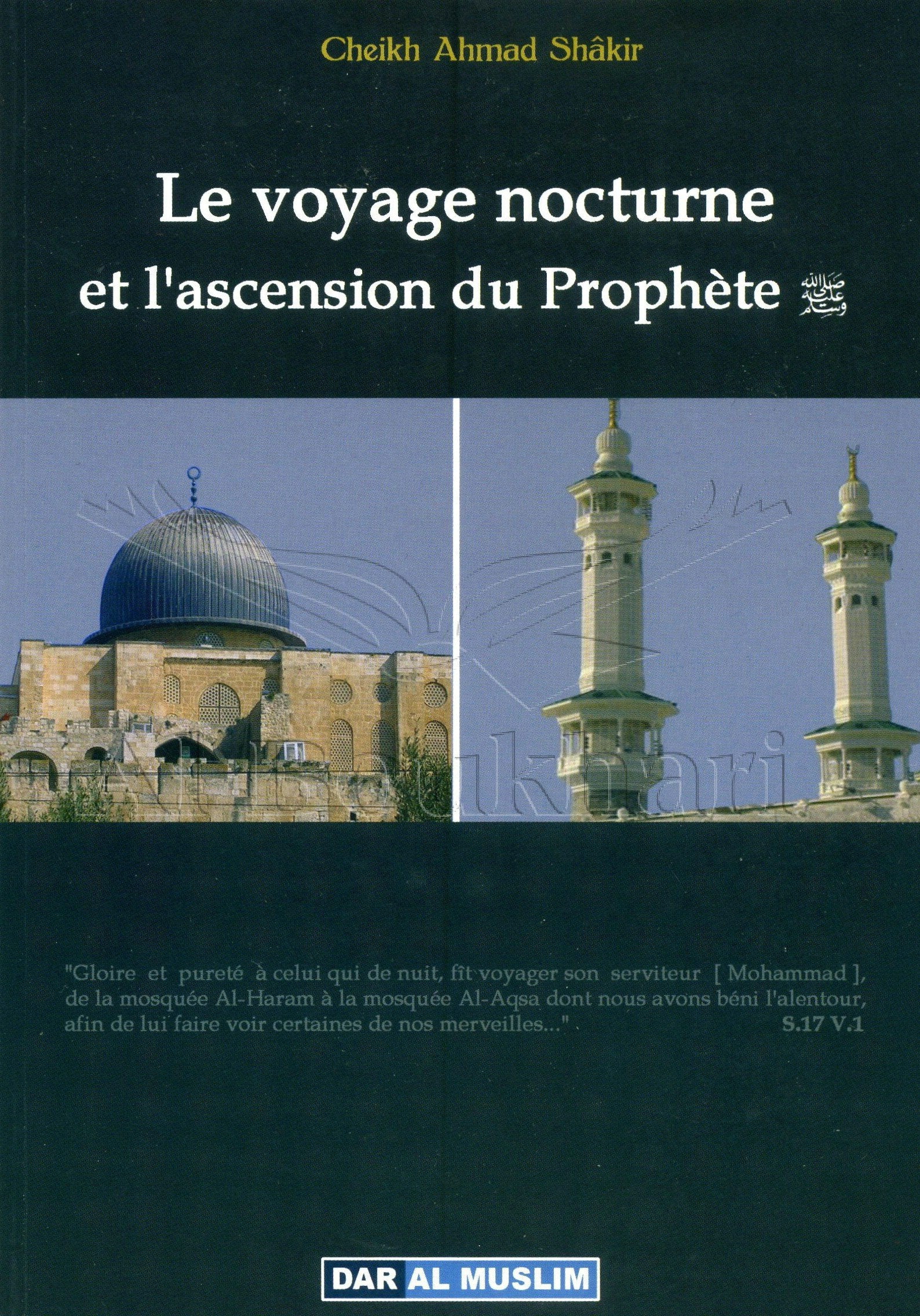 LE VOYAGE NOCTURE ET L'ASCENCION DU PROPHÈTE book