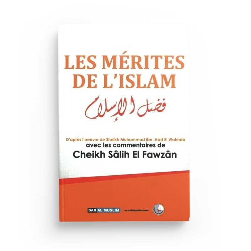 LES MéRITES DE L'ISLAM Books