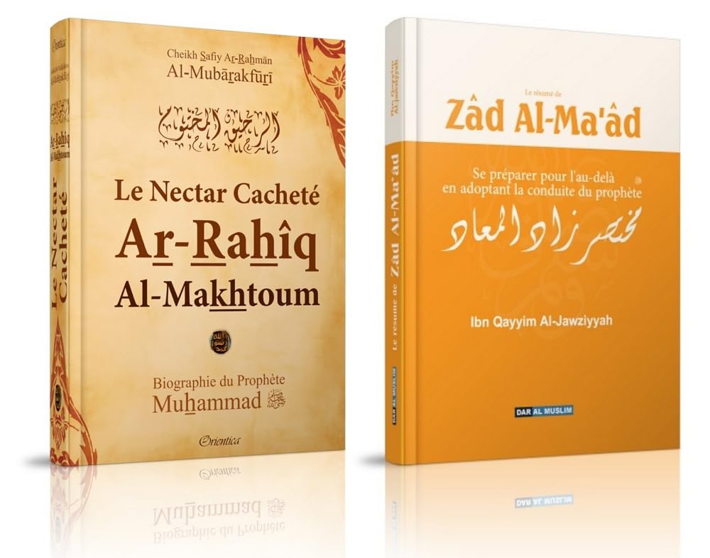 La Vie du prophète Mohammed ﷺ et sa Sunna (Pack 2 livres : "Zad Al Maad" et "Le Nectar cacheté") book