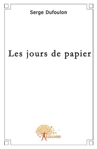 Les jours de papier - roman Books