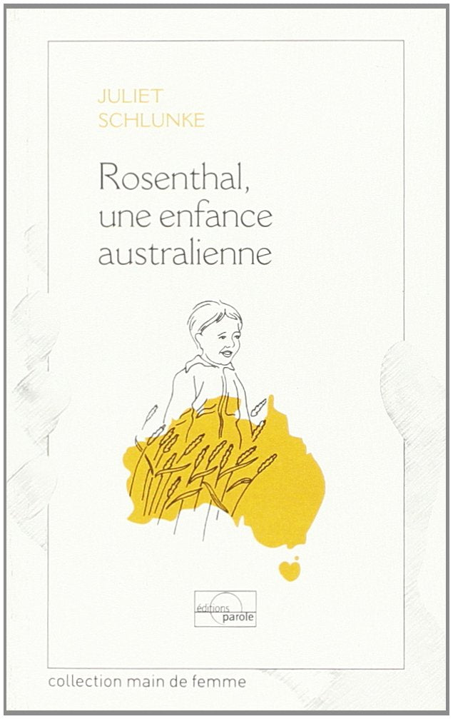 Rosenthal, une enfance australienne book