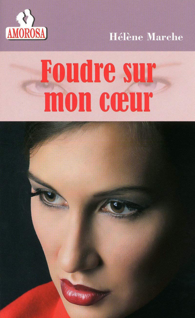 FOUDRE SUR MON COEUR book