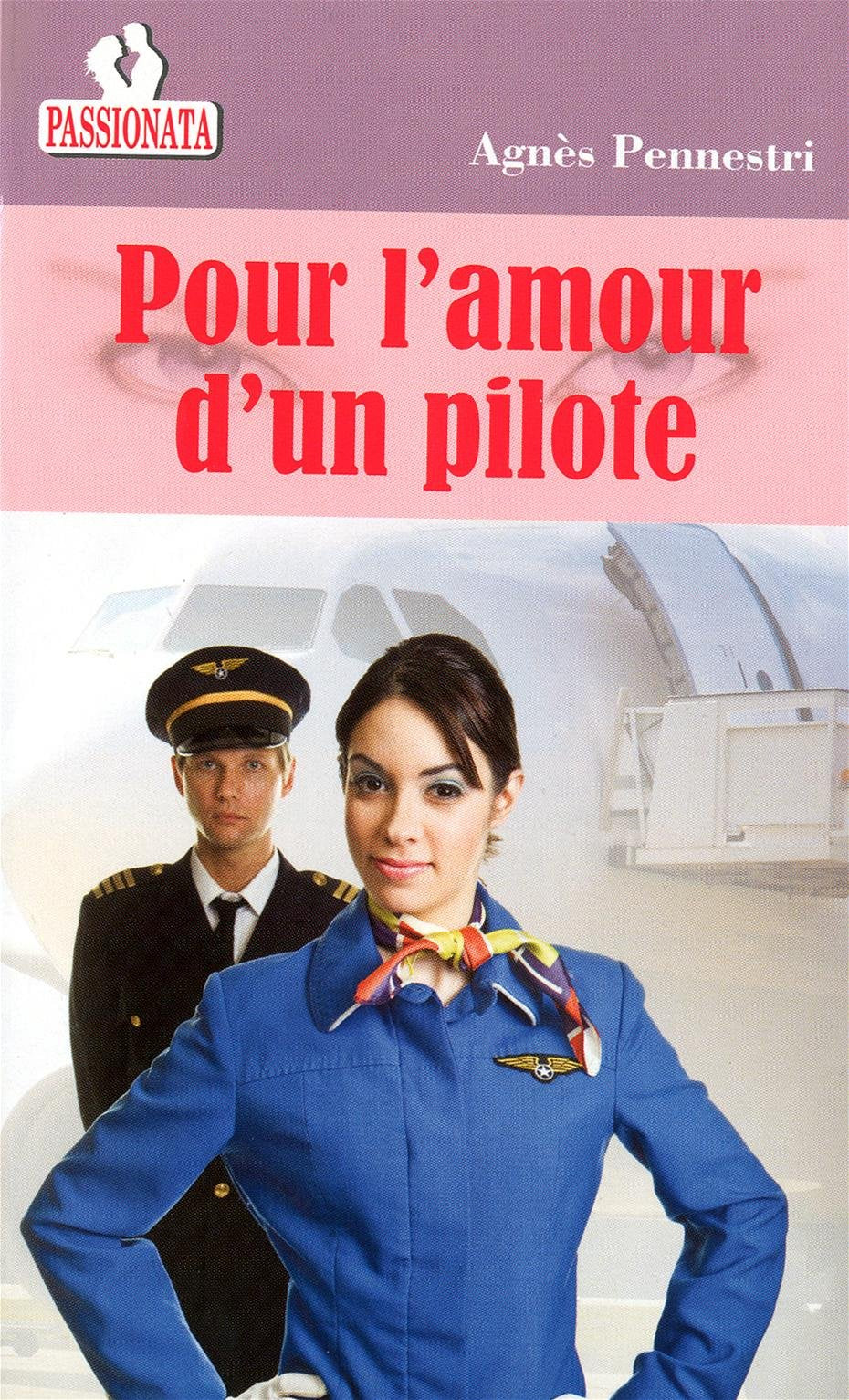 Pour l'amour d'un Pilote book